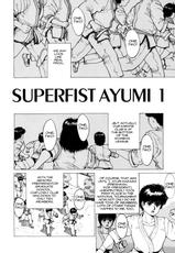 [Kozo Yohei] Superfist Ayumi 1 [English][Hi-Res Rescan]-
