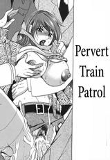 Pervert Train Patrol-