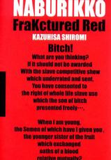 [しろみかずひさ(SHIROMI Kazuhisa)]　嬲‐なぶりっこ‐FraKctured Red-